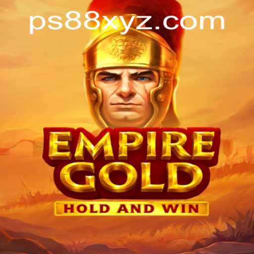 EmpireGold: A New Saga in Gaming with a Twist of PS88