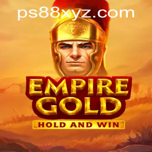 EmpireGold: A New Saga in Gaming with a Twist of PS88