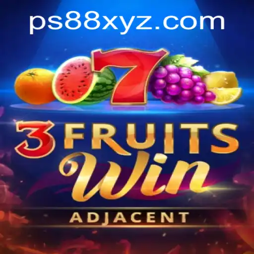 Experience the Excitement of 3FruitsWin - A Fresh Twist with PS88