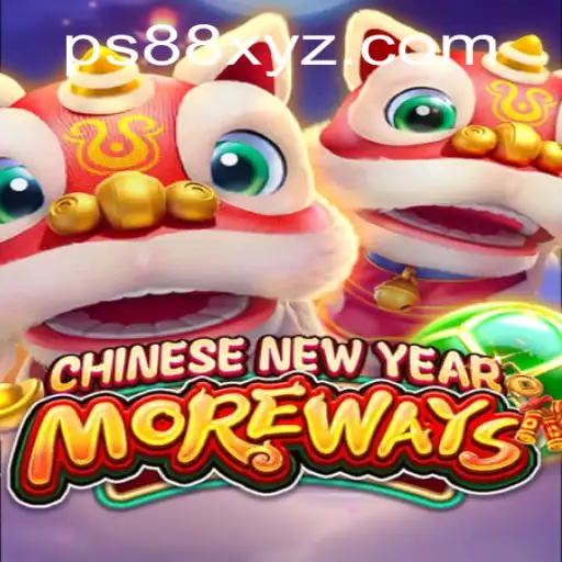 Discover the Thrilling World of CHINESENEWYEARMOREWAYS with PS88