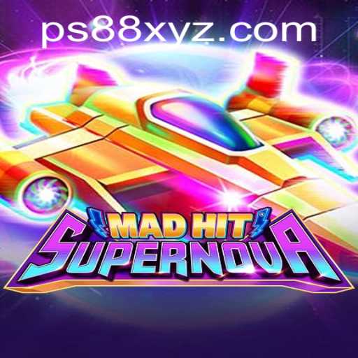 MadHitSupernova: A Revolutionary Game on the PS88